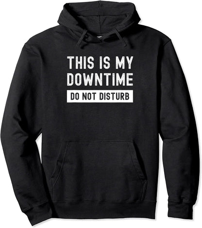 Funny Tech Work from Home Remote Worker This is My Downtime T-Shirt, Long Sleeve Shirt, Sweatshirt, Hoodie Unisex Adult Size Made in Canada