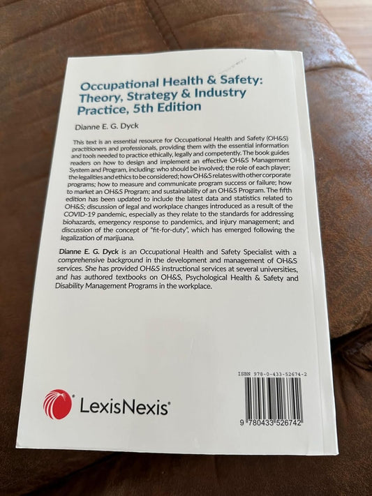 Occupational Health & Safety: Theory, Srrategy & Industry Practice, 5th Edition