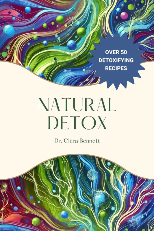 Natural Detox: Heal and Cleanse with Lymphatic Support: Boost Your Immune System with Lymphatic Detox Strategies