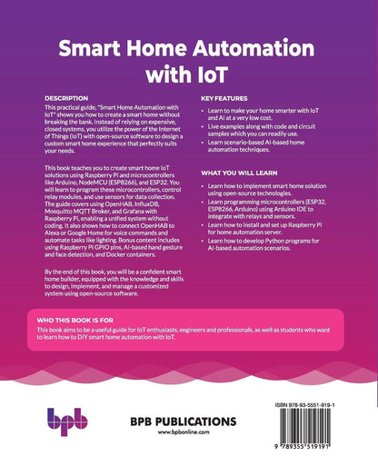 Smart Home Automation with IoT: The ultimate DIY guide for making smart homes using open-source softwares (English Edition)