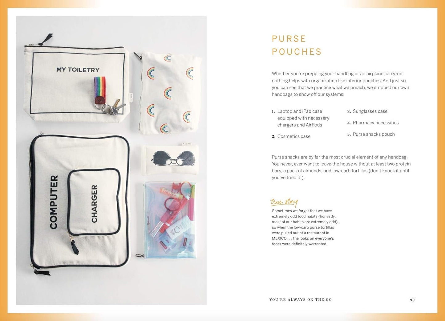 The Home Edit Life: The No-Guilt Guide to Owning What You Want and Organizing Everything