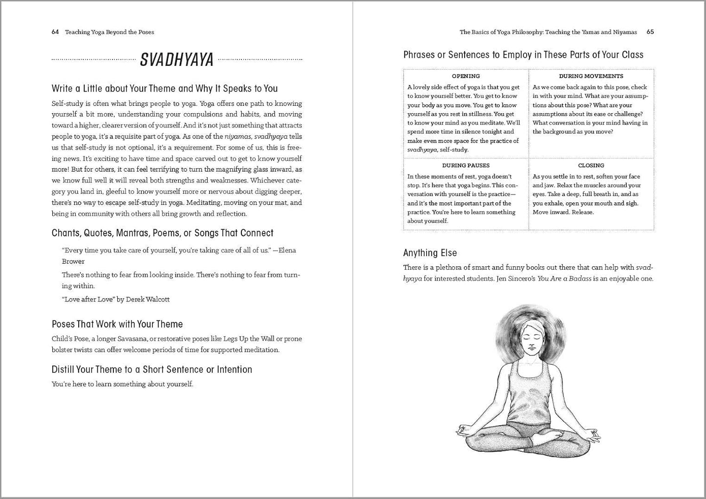 Teaching Yoga Beyond the Poses: A Practical Workbook for Integrating Themes, Ideas, and Inspiration into Your Class