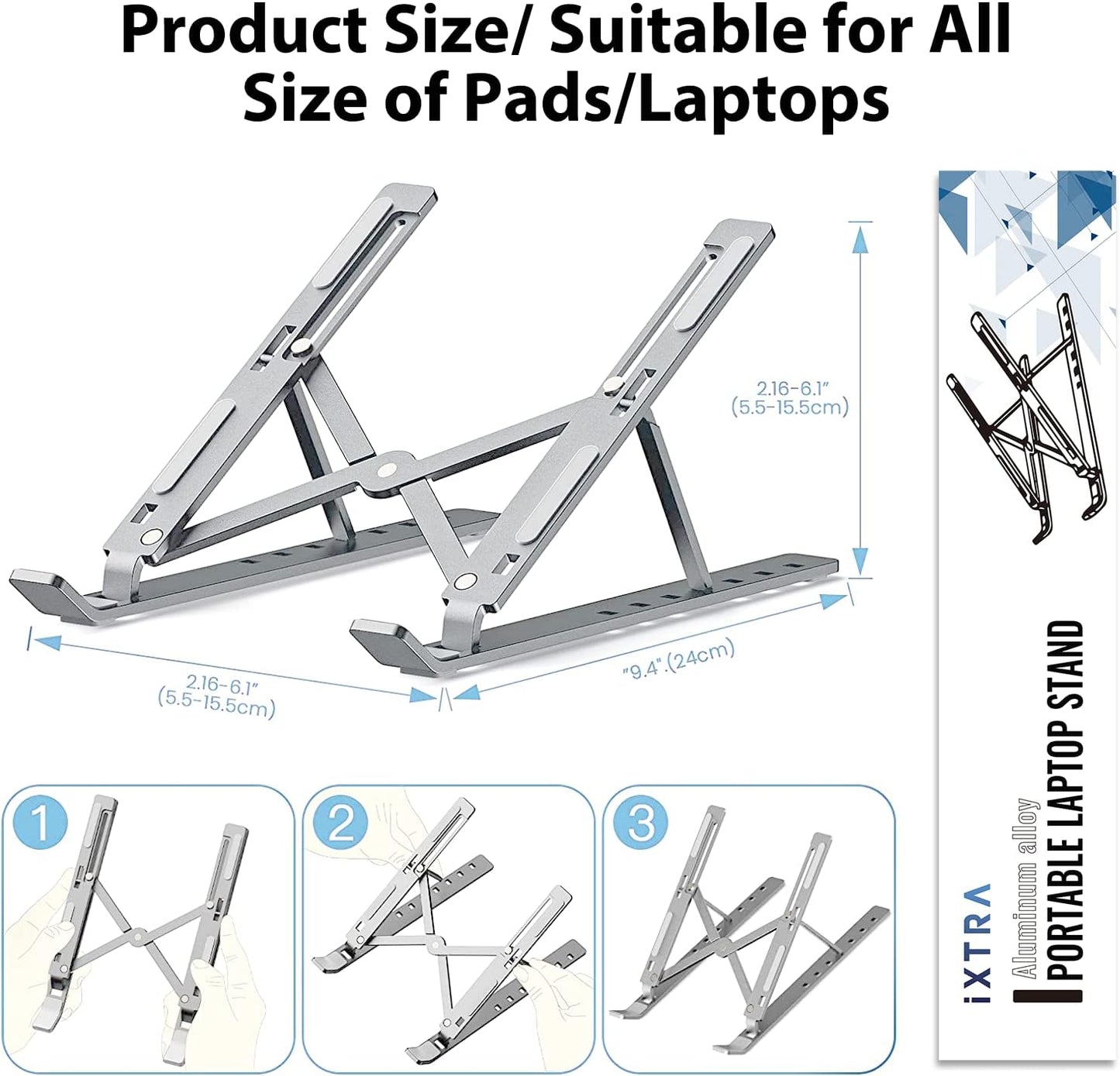 iXTRA Laptop Stand for Desk,Foldable Portable Anti-Slip Aluminum Laptop Holder with 7 Levels Height Adjustment Laptop Riser Compatible with MacBook,iPad,Dell,10-16” Laptops(Grey)