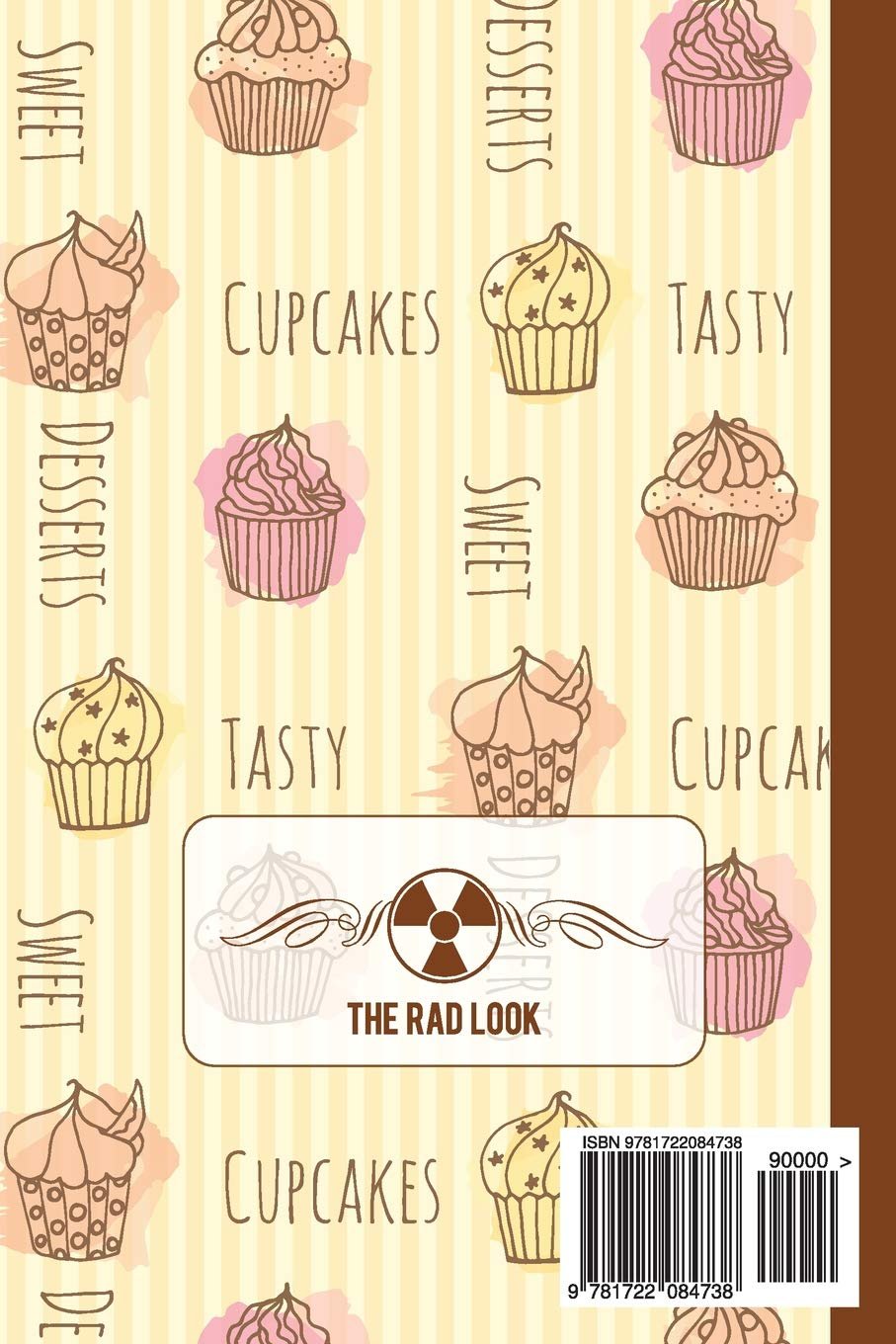 Rad Tech Will Work For Cupcakes: Gift For Radiology Tech, Clinical Notes and X-Ray Study Notebook or Journal.