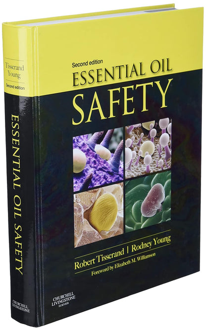 Essential Oil Safety: A Guide for Health Care Professionals-