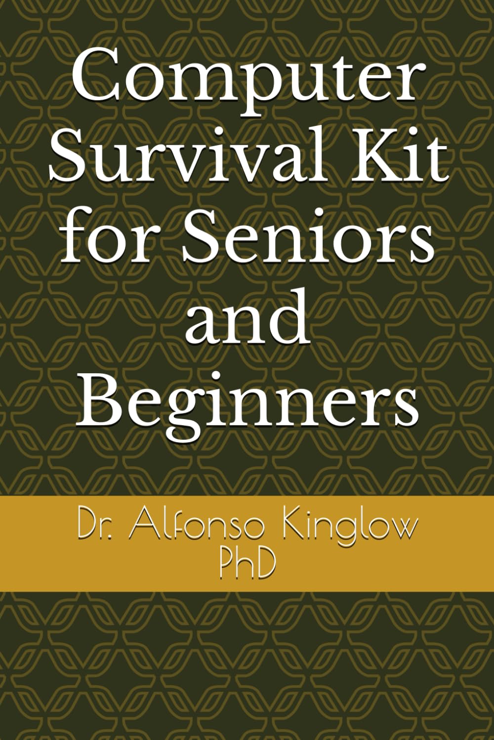 Computer Survival Kit for Seniors and Beginners