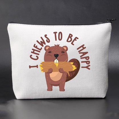 Beaver Cosmetic Bag I Chews to Be Happy Insprise Travel Toiletry Zipper Pouch for Beaver Lover (Beaver)