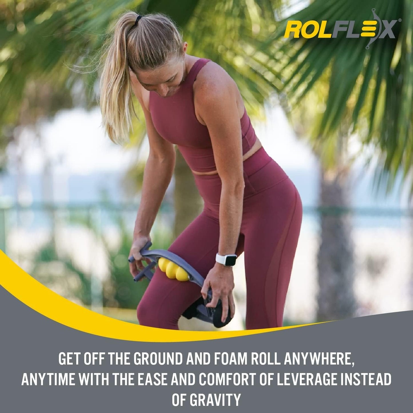 Rolflex Pro W/Dual Stability Rollers (DSR) - Best Myofascial & Trigger Point Full Body Tool - Foam Roll Over 95% of Your Body with Leverage Instead of Gravity
