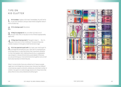 The Home Edit Life: The No-Guilt Guide to Owning What You Want and Organizing Everything