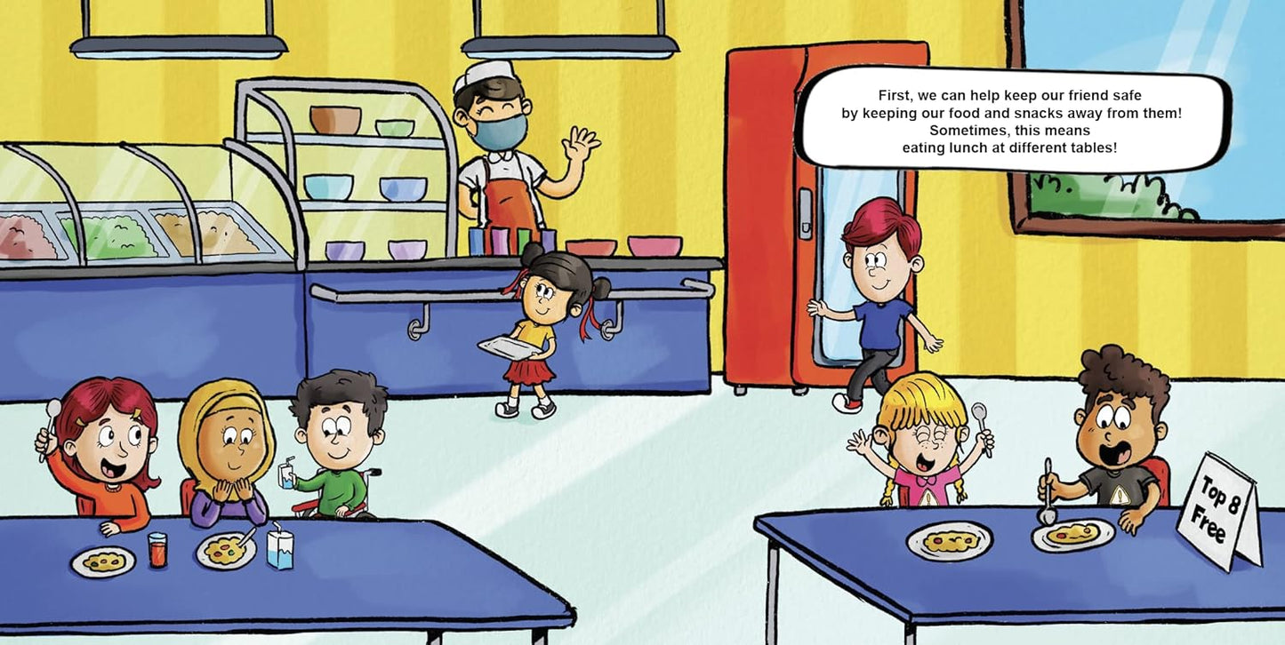 Someone in Our Class has Food Allergies: A READ ALOUD EXPLANATION AND EDUCATION FOR THE CLASSROOM