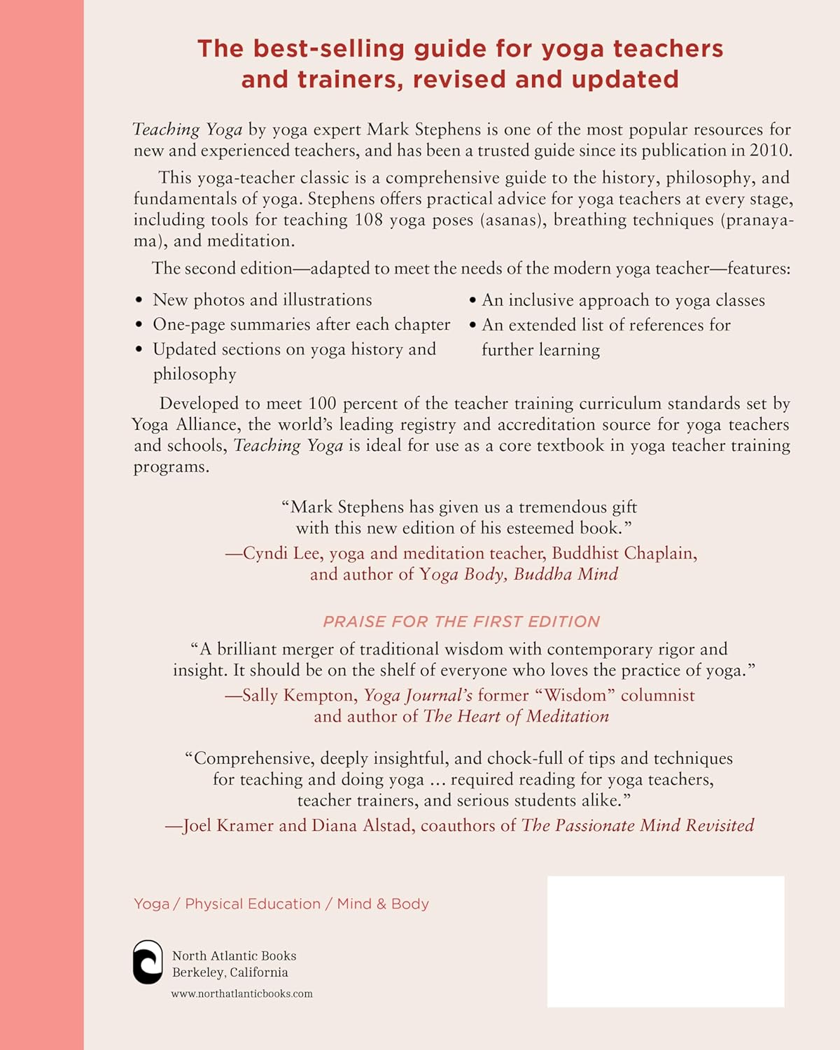 Teaching Yoga, Second Edition: A Comprehensive Guide for Yoga Teachers and Trainers: A Yoga Alliance-Aligned Manual of Asanas, Breathing Techniques, Yogic Foundations, and More