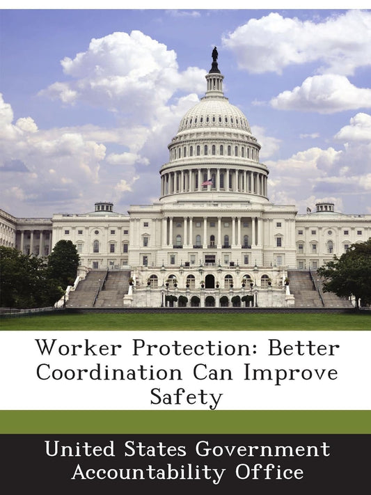 Worker Protection: Better Coordination Can Improve Safety
