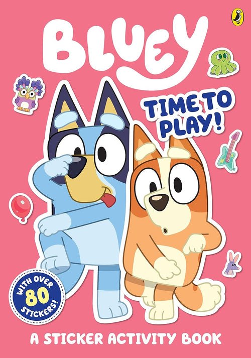 Penguin Bluey Time To Play A Sticker Activity Book - Paperback - 05 November 2019