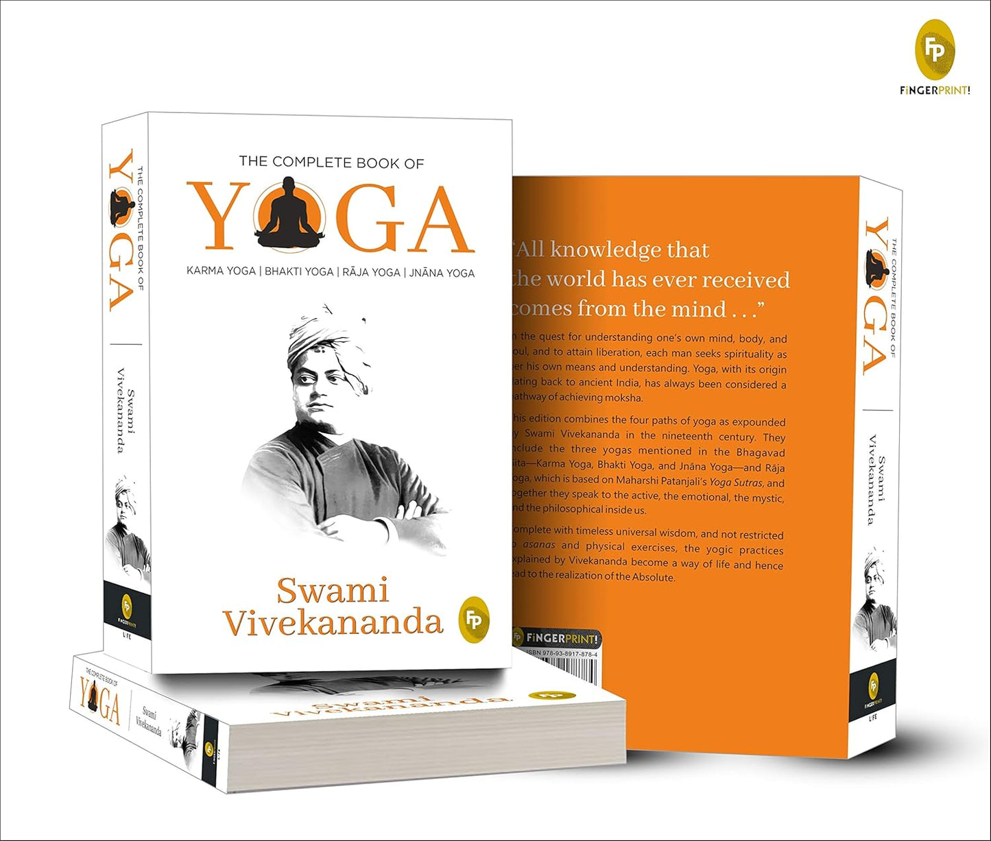 The Complete Book of Yoga : KARMA YOGA | BHAKTI YOGA | RJA YOGA | JNNA YOGA: Karma Yoga, Bhakti Yoga, Raja Yoga, Jnana Yoga