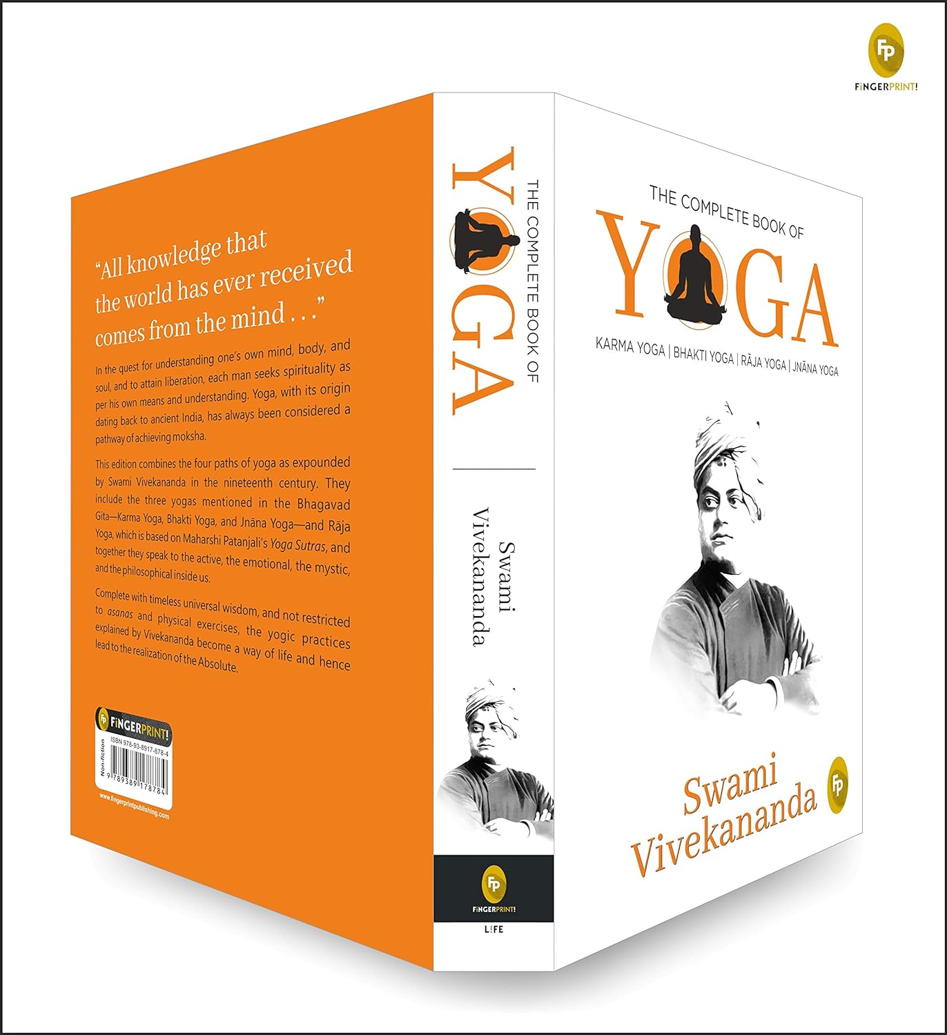 The Complete Book of Yoga : KARMA YOGA | BHAKTI YOGA | RJA YOGA | JNNA YOGA: Karma Yoga, Bhakti Yoga, Raja Yoga, Jnana Yoga