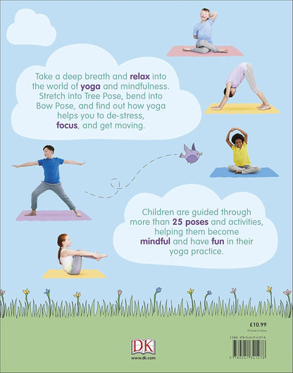Yoga For Kids: Simple First Steps in Yoga and Mindfulness