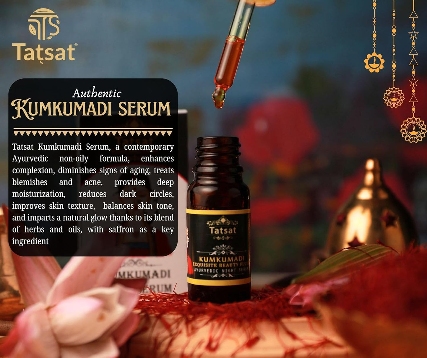 TATSAT Kumkumadi Exquisite Face glow Serum for radiant,spotless wrinkle free skin.anti aging,non oily-10m