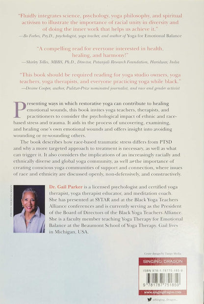 Restorative Yoga for Ethnic and Race-Based Stress and Trauma