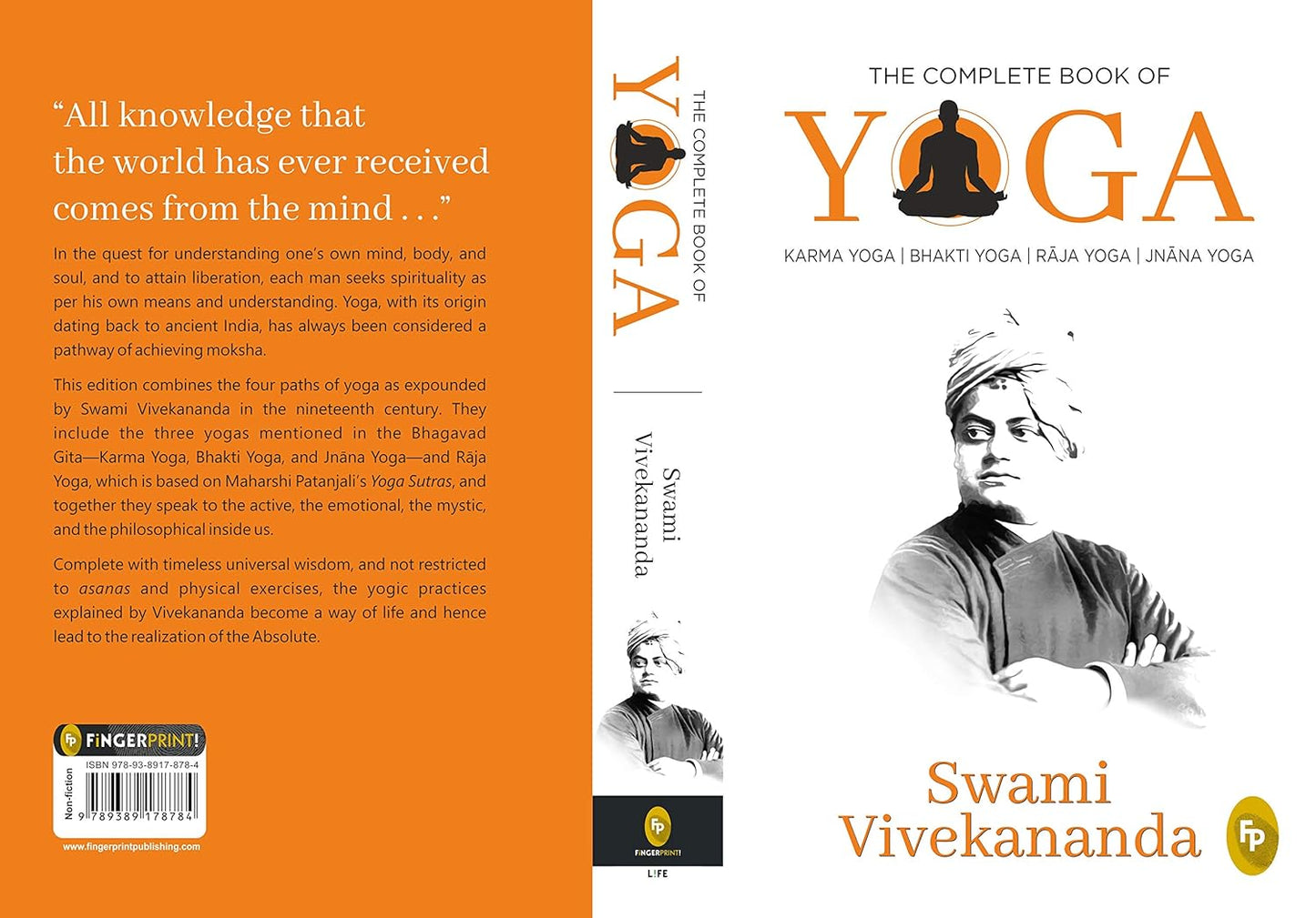 The Complete Book of Yoga : KARMA YOGA | BHAKTI YOGA | RJA YOGA | JNNA YOGA: Karma Yoga, Bhakti Yoga, Raja Yoga, Jnana Yoga