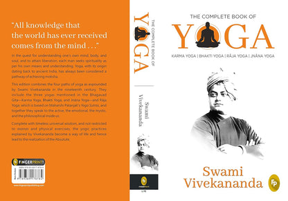 The Complete Book of Yoga : KARMA YOGA | BHAKTI YOGA | RJA YOGA | JNNA YOGA: Karma Yoga, Bhakti Yoga, Raja Yoga, Jnana Yoga