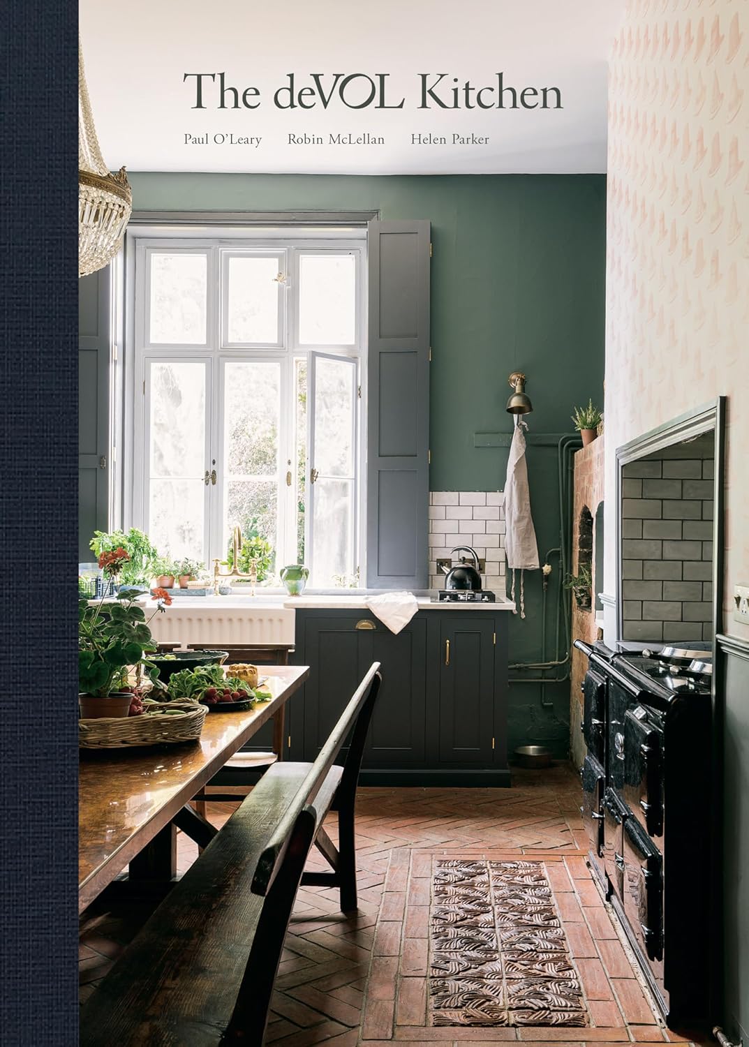 The Devol Kitchen: Designing and Styling the Most Important Room in Your Home