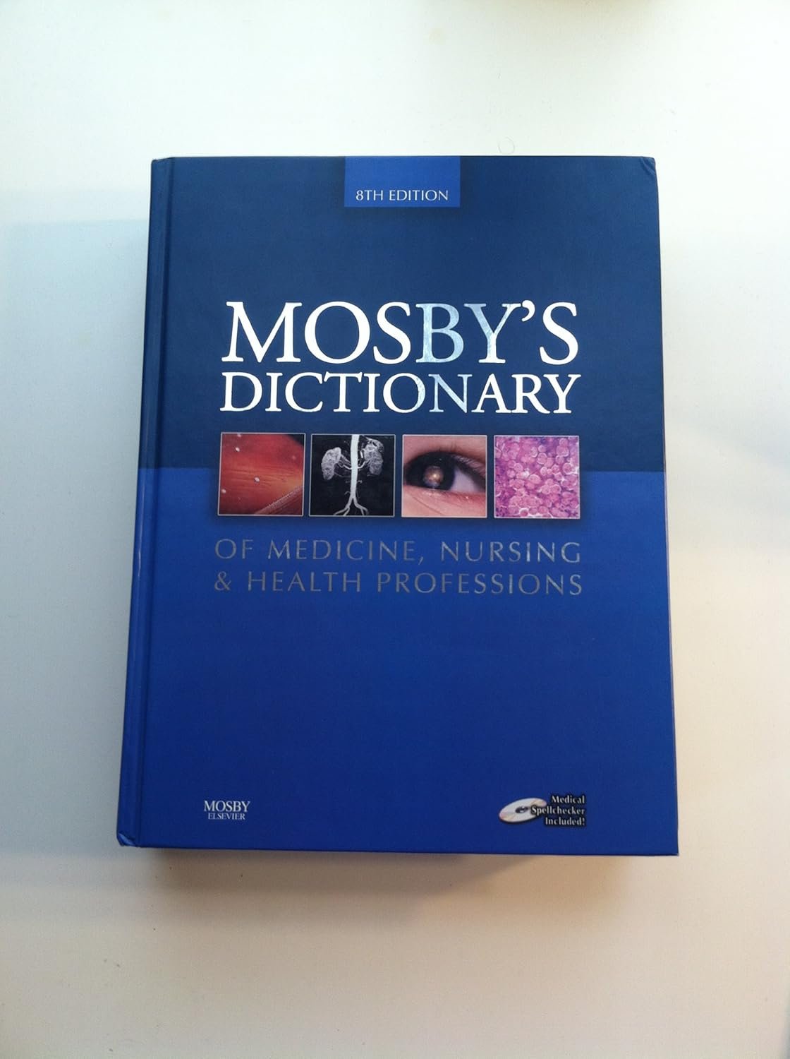 Mosby's Dictionary of Medicine, Nursing & Health Professions