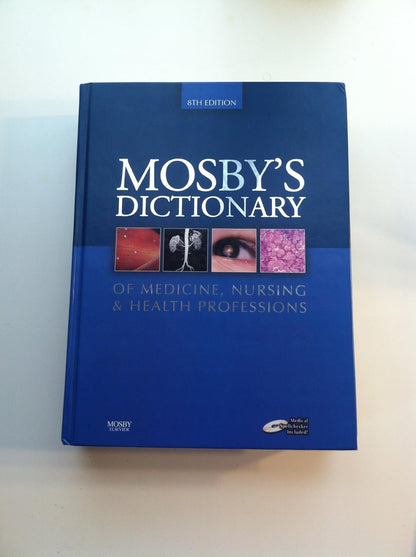 Mosby's Dictionary of Medicine, Nursing & Health Professions