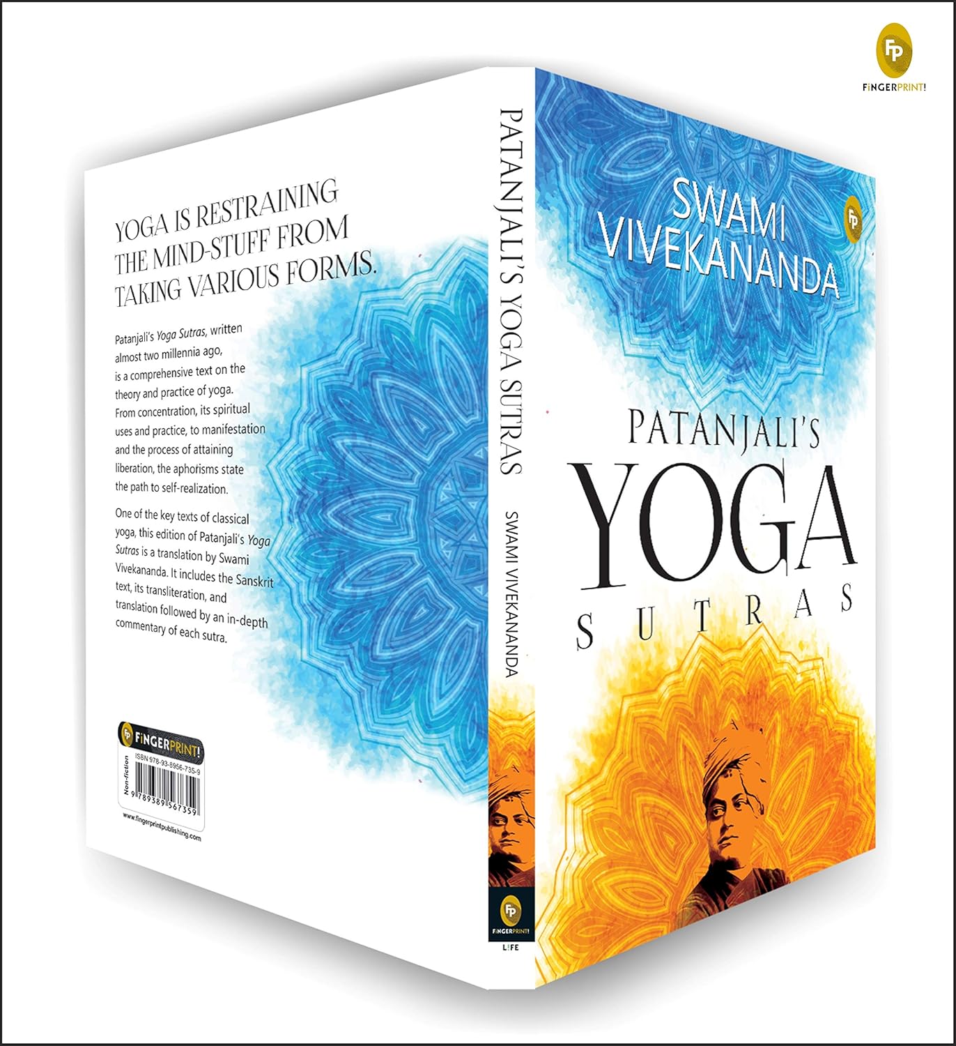 Patanjalis Yoga Sutras: A Timeless Classic of Mindfulness Yoga Philosophy Hinduism Meditation Spiritual Guidance Self-Realization Yoga Sutras ... to ... to Discovering the Inner Self Through Yoga