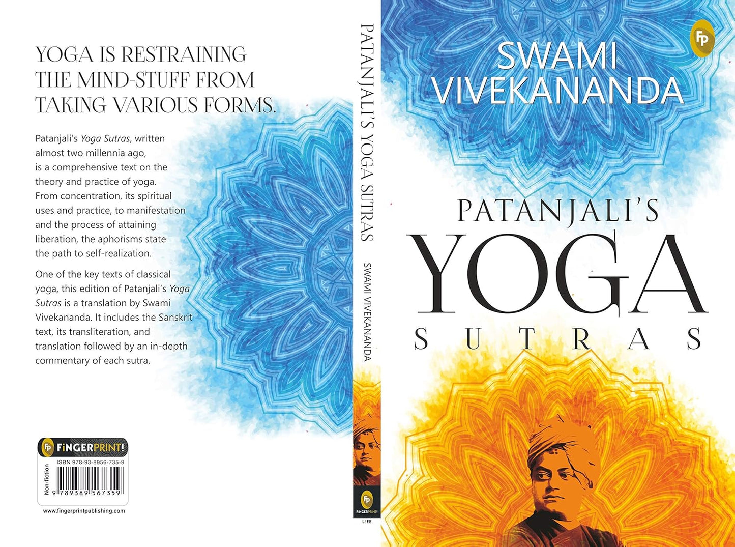 Patanjalis Yoga Sutras: A Timeless Classic of Mindfulness Yoga Philosophy Hinduism Meditation Spiritual Guidance Self-Realization Yoga Sutras ... to ... to Discovering the Inner Self Through Yoga